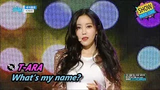 [HOT] T-ARA - What's my name?, 티아라 - 내 이름은 Show Music core 20170701