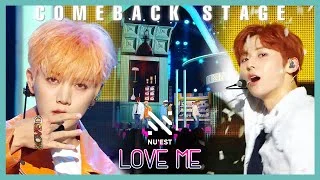 [Comeback Stage]  NU'EST - LOVE ME,  뉴이스트 - LOVE ME Show Music core 20191026