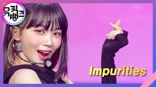 Impurities - LE SSERAFIM [뮤직뱅크/Music Bank] | KBS 221118 방송