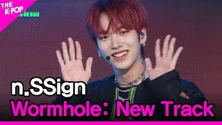 n.SSign, Wormhole: New Track (엔싸인, 웜홀) [THE SHOW 230815]