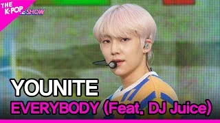 YOUNITE, EVERYBODY (Feat. DJ Juice) (유나이트, EVERYBODY (Feat. DJ Juice)) [THE SHOW 220503]