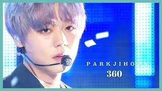 [HOT] Park Ji Hoon - 360,  박지훈 - 360 Show Music core 20191214
