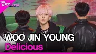 WOO JIN YOUNG, Delicious (우진영,  Delicious) [THE SHOW 220719]