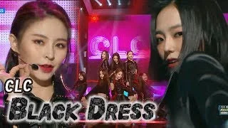 [HOT] CLC - BLACK DRESS, 씨엘씨 - 블랙드레스 Show Music core 20180303