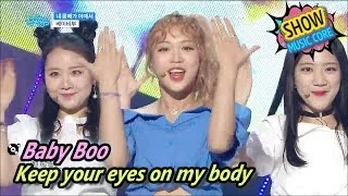 [HOT] Baby Boo - Keep your eyes on my body, 베이비부 - 내 몸매가 어때서 Show Music core 20170603