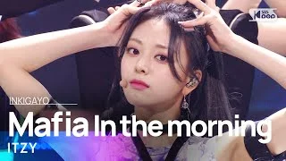 ITZY(있지) - Mafia In the morning(마.피.아. In the morning) @인기가요 inkigayo 20210509