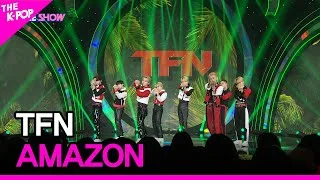 TFN, AMAZON [THE SHOW 221122]