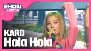 [Show Champion] 카드 - Hola Hola (KARD - Hola Hola) l EP.238