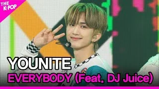 YOUNITE, EVERYBODY (Feat. DJ Juice) (유나이트, EVERYBODY (Feat. DJ Juice)) [THE SHOW 220510]