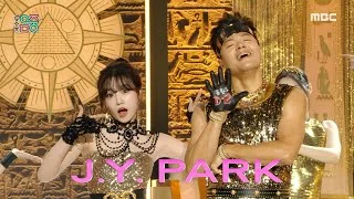 J.Y. Park(박진영) - Groove Back | Show! MusicCore | MBC221119방송