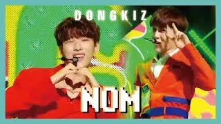 [HOT] DONGKIZ - NOM, 동키즈 -  놈 Show Music core 20190518