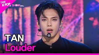 TAN, Louder (탄, Louder) [THE SHOW 220628]