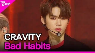 CRAVITY, Bad Habits (크래비티, Bad Habits) [THE SHOW 210316]