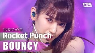 Rocket Punch(로켓펀치) - BOUNCY @인기가요 Inkigayo 20200308