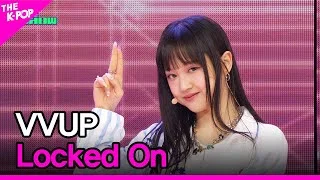 VVUP, Locked On (비비업, Locked On) [THE SHOW 240409]