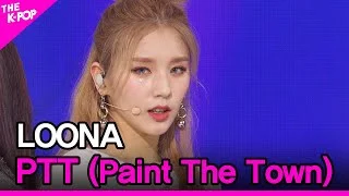 LOONA, PTT (Paint The Town) (이달의 소녀, PTT (Paint The Town) [THE SHOW 210706]