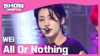 [Show Champion] 위아이 - 모 아님 도 (Prod. 장대현) (WEi - All Or Nothing) l EP.387
