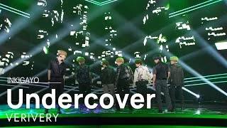 VERIVERY(베리베리) - Undercover @인기가요 inkigayo 20220508