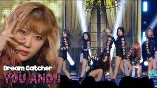[HOT] DREAMCATCHER - YOU AND I, 드림캐쳐 - YOU AND I Show Music core 20180512