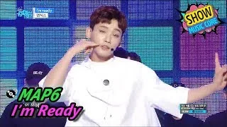 [HOT] MAP6 - I'm Ready, 맵식스 - 아임 레디 Show Music core 20170610