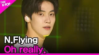 N.Flying, Oh really (엔플라잉, 아 진짜요.) [THE SHOW 200623]