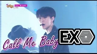 [HOT] EXO - CALL ME BABY, 엑소 - 콜 미 베이비, Show Music core 20150425