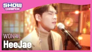[입덕 LIVE] WONPIL - HeeJae (원필(DAY6) - 희재(원곡: 성시경)) | Show Champion | EP.416