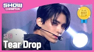 [Show Champion] [COMEBACK] 에스에프나인 - 티어 드롭 (SF9 - Tear Drop) l EP.401
